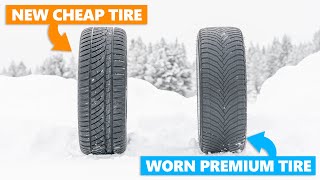 Can a New Budget Tire Beat a Worn Premium Tire in the Dry, Wet and Snow?