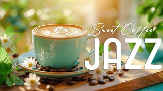 Wednesday Smooth Jazz ☕️ Spring Soft Jazz & Relaxing Bossa Nova Piano for Work and Study