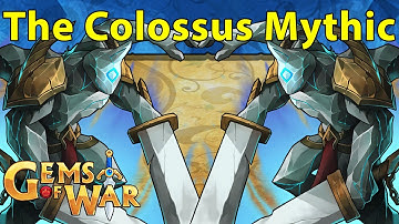 Gems of War: The Colossus Mythic Teams, Strategy, and Key Opening