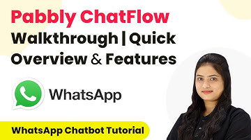 Pabbly ChatFlow Walkthrough | Quick Overview & Features