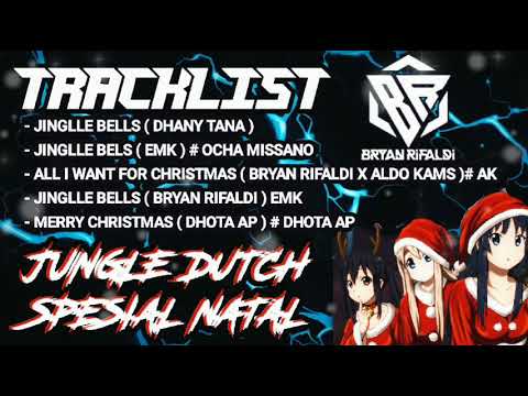 DJ NATAL TERBARU JUNGLE DUTCH SPESIAL CHRISTMAS 2021