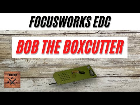 FocusWorks Bob The Boxcutter. Fablades Full Review 