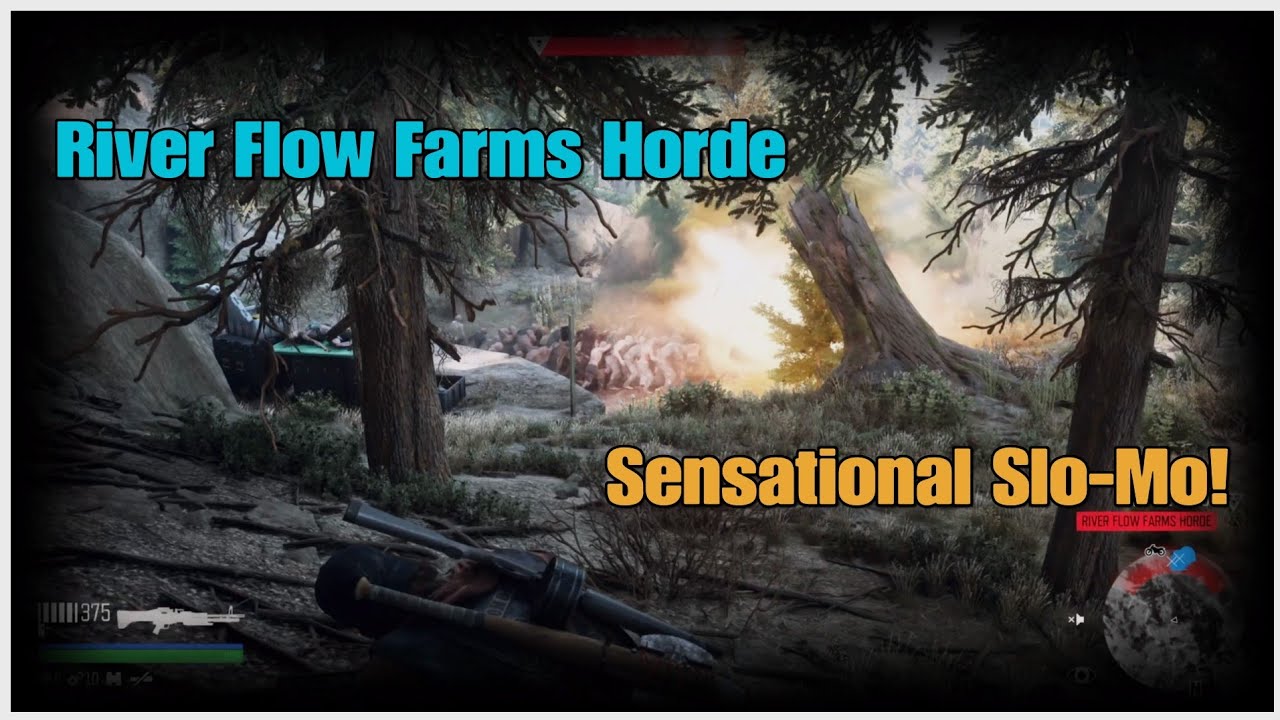 Days Gone- River Flow Farms Horde - Sensational Slo-Mo!