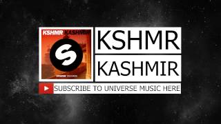 KSHMR - Kashmir