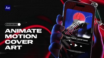ANIMATE Motion Cover Art EASY!! | After Effects CC Tutorial