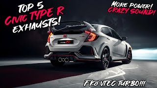 Top 5 Honda Cvic Type R FK8 Exhausts 2023!