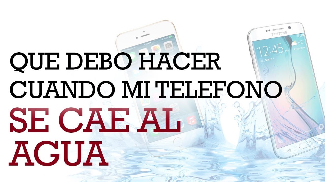 que hacer cuando mi teléfono se moja - YouTube