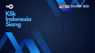KLIK INDONESIA SIANG | Minggu, 13 Juli 2025