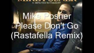 Video thumbnail of "mike posner please don't go rastafella reggae remix 2011"