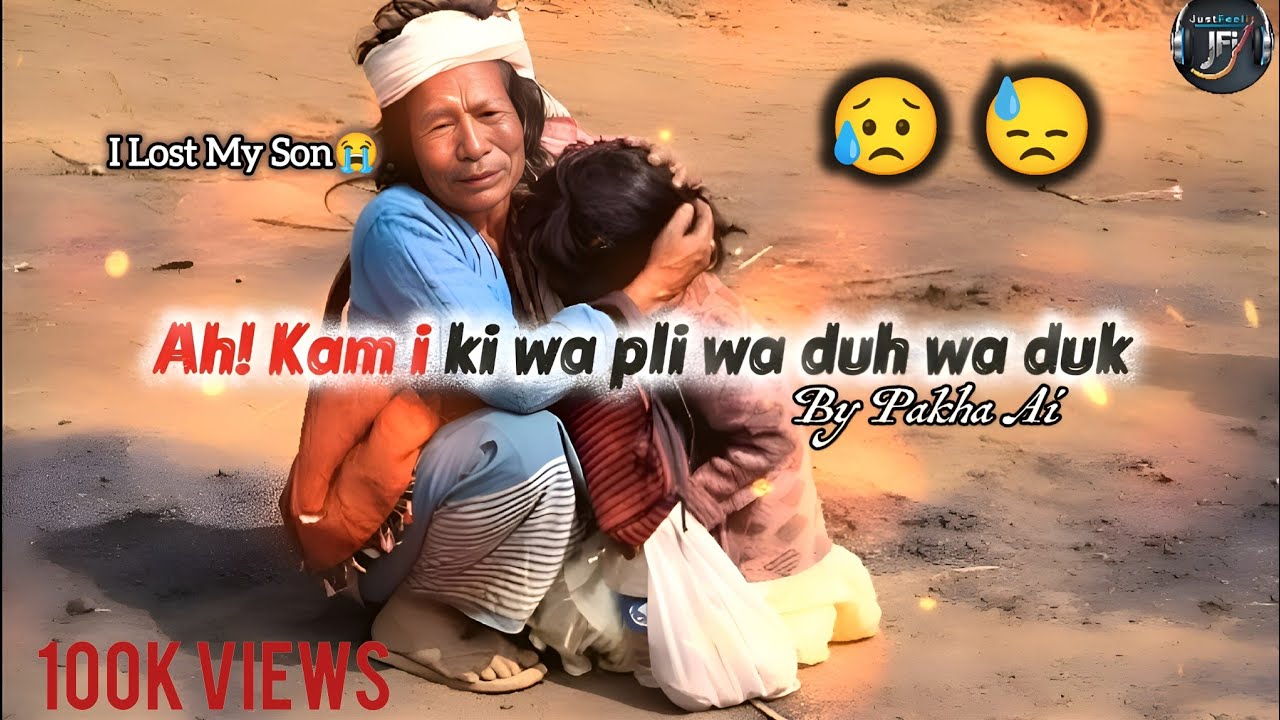 Ah! Kam I Ki Wa Pli Wa Duh Wa Duk || Pakha Ai New Offical Song In Pnar 