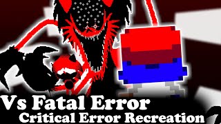 FNF | Critical Error Recreation Vs Fatal Error - Sonic.exe 3.0 | Mods/Hard/Encore |