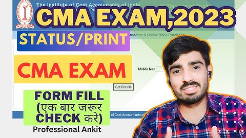 CMA Examination Form Status/Print Out||Professional Ankit|| #cmaunity #cmawaledost #icmai #cma #exam