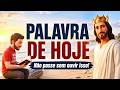 A PALAVRA DE DEUS PARA VOCÊ HOJE! 18 MAIO 2026