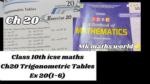 Class10th icse maths Ch 20 Trigonometric Tables Ex 20(1-6)