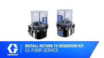 G5 Pump - Install Return to Reservoir Kit