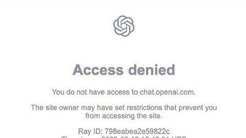 Fix ChatGPT Access denied You do not have access to chat.openai.com The site owner set restriction