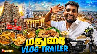 😱மதுரையில் இவ்வளவு இருக்கா? | MADURAI VLOG TRAILER🔥 | K7
