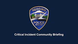 March 26th, 2025 East Cypress Area OIS Community Briefing - Redding Police Department