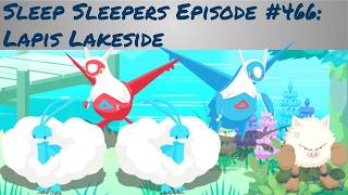 Sleep Sleepers Episode 466: We're Almost There