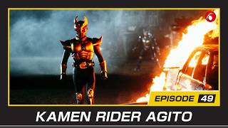 KAMEN RIDER AGITO | #49