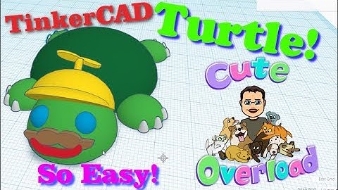 Make A Terrific Tinkercad Turtle in Minutes! Inspired by 6th Grader Aby, this guy ROCKS!