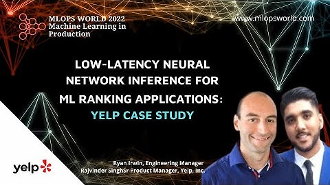 Low latency Neural Network Inference for ML Ranking Applications  Yelp Case Study