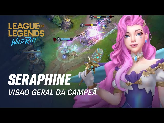Análise de Campeã: Seraphine - League of Legends