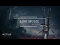 The Witcher 3 Soundtrack - peaceful music [lofi studio]