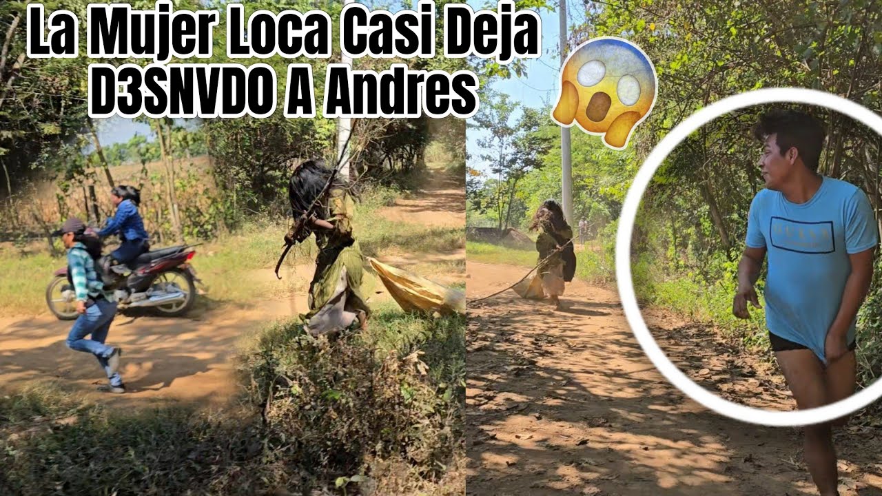 Dios Mio😭Nos Apareció La Mujer Ioca A Medio Camino Y Deja En Boxer A Andres😱