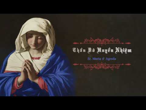 Video [14/15] THẦN ĐÔ HUYỀN NHIỆM I Sr. Maria d' Agreda I... - youtube