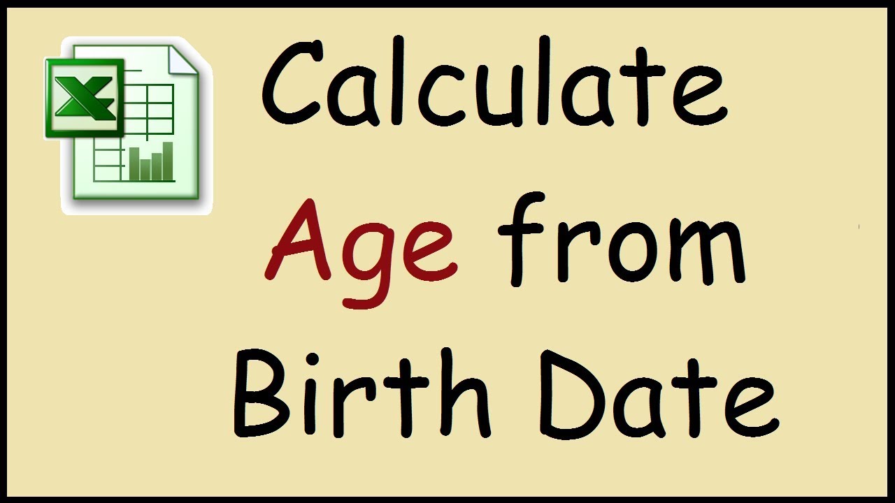 How to calculate age from date of birth Excel