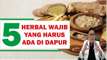 🌿5 HERBAL YANG WAJIB ADA DI DAPUR MU................. DAN CARA MENGOLAHNYA