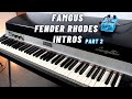 Most Famous Fender Rhodes Electric Piano Intros Part 2 mp3