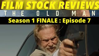 The Old Man - Episode 7 (SEASON 1 FINALE) - REVIEW (My Thoughts)