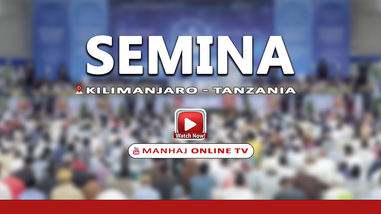 #LIVE SEMINA - MOSHI - KILIMANJARO | WAJUE MASHIA
