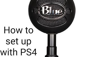 How to set up your Blue Snowball Ice for PS4