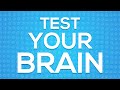 Test Your Brain