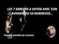 Les 7 erreurs a eviter avec son runner ou sa runneuse