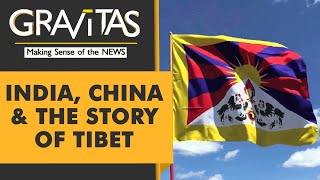 Gravitas: How Tibet has shaped India's relationship with China screenshot 3