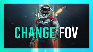 Change FOV in Starfield | Simple Guide