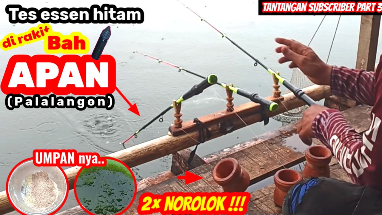 Tes essen hitam di rakit Bah APAN || TANTANGAN SUBSCRIBER part 3