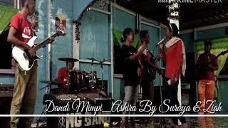 Dandi Mimpi_Ashira by Suraya & Ziah