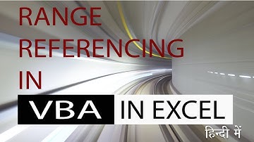 Range referencing in VBA in Excel.