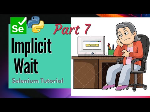 Selenium tutorial for beginners | Waits in selenium webdriver | Implicit wait | Part 7