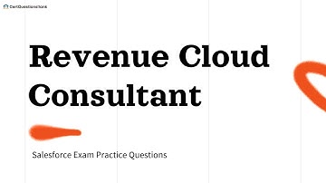 Salesforce Revenue Cloud Consultant Exam Practice Questions with Explanations