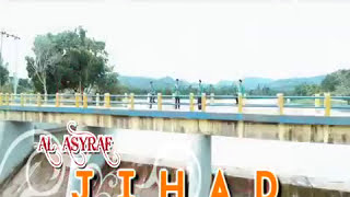 JIHAD - ALBUM TERBARU AL ASYRAF & ALTHAF 2018