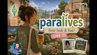 My very first look at Paralives! Am I going to love it? Or...