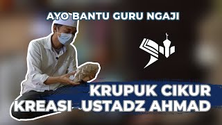 KRUPUK KENCUR PAK USTADZ - SAMBIL NGAJAR NGAJI SAMBIL WIRAUSAHA