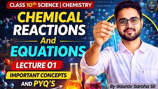 📚 Class 10th Science | Chapter 1: Chemical Reactions and Equations | L- 01| @TOPKARLE_RG