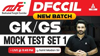 DFCCIL GK/GS Classes | GK/GS by Sahil Madaan | Mock Test Set 1